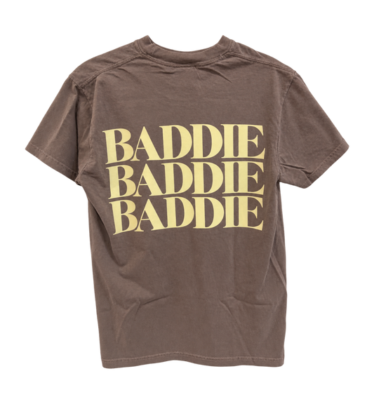 BADDIE Tee