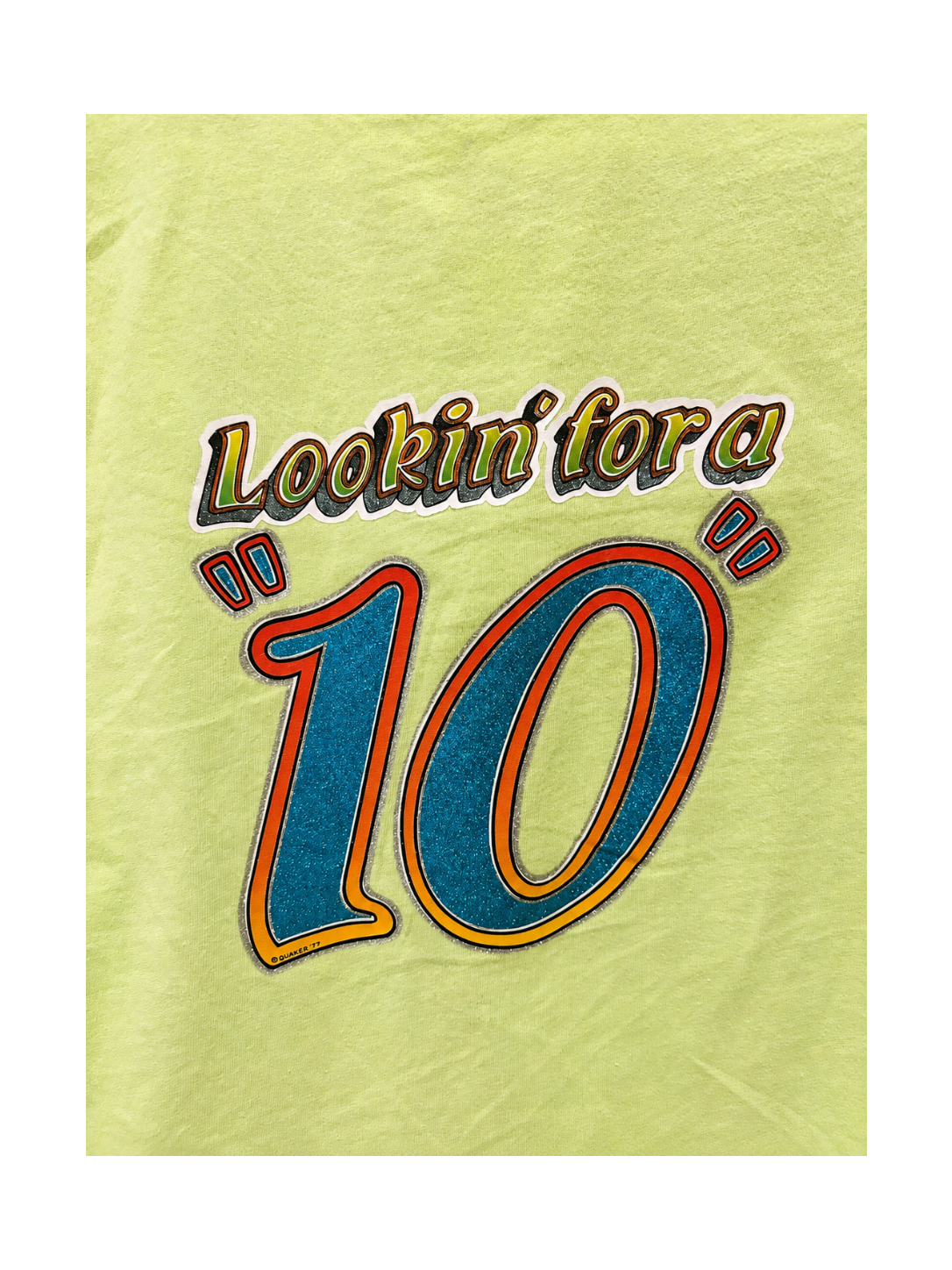 Lookin’ for a 10 Original Transfer 1970s Tee
